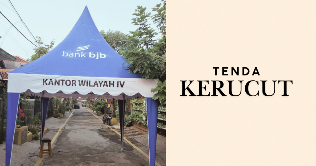 Tenda Kerucut: Pilihan Tepat untuk Berbagai Acara Outdoor